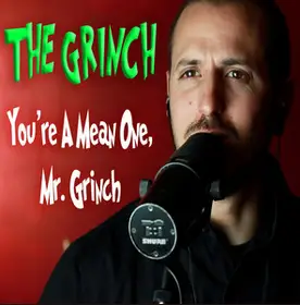 Eric Castiglia : You're a Mean One, Mr. Grinch